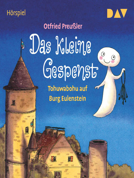 Cover image for Das kleine Gespenst--Tohuwabohu auf Burg Eulenstein